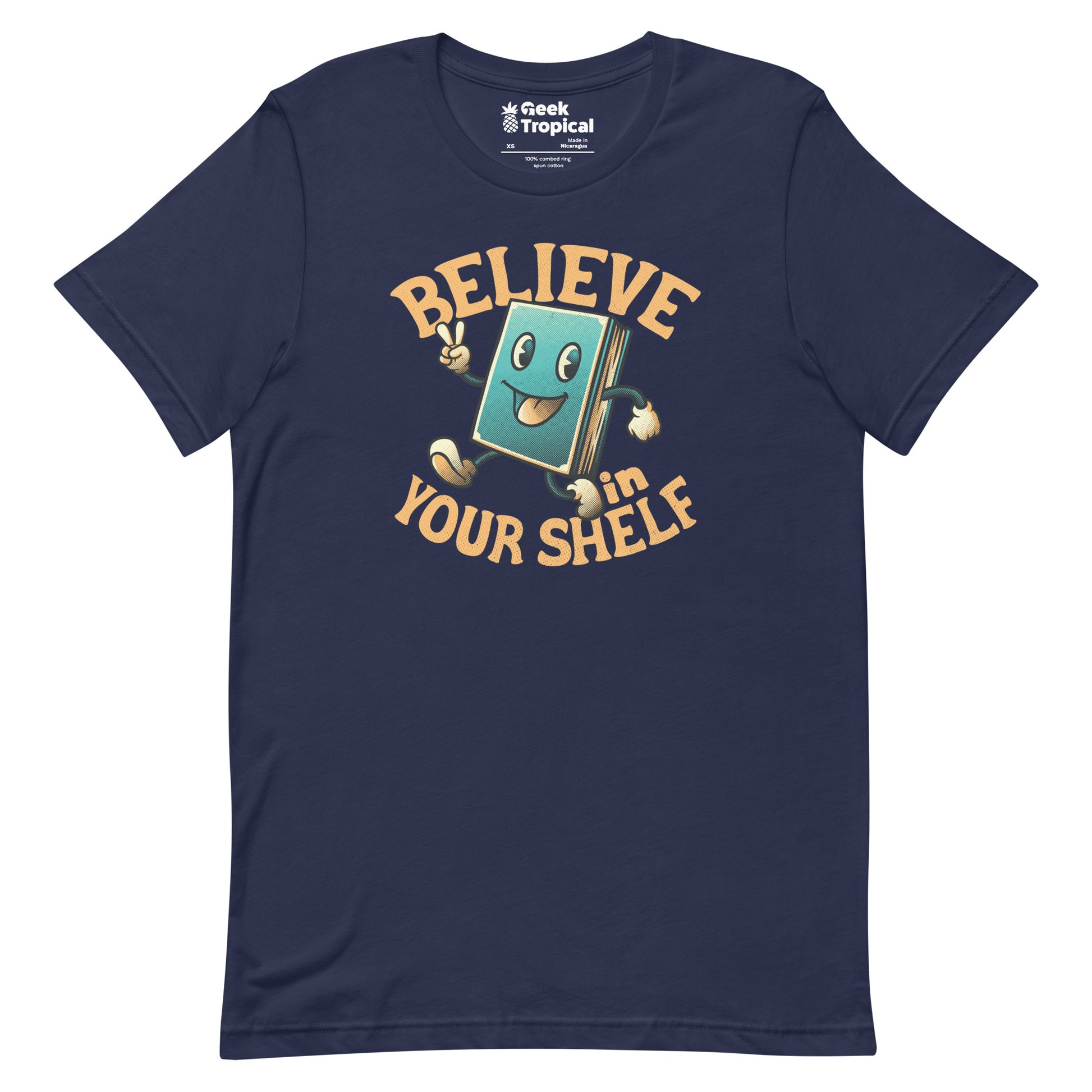Believe In Your Shelf T-Shirt Geek Nerd Advertise to Meta Book Prints Design by Tobe Fonseca