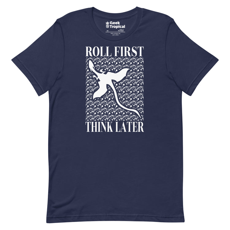 Roll First Think Later Dnd Dragons T-Shirt Geek Nerd Advertise to Meta dnd & rpg print Elle