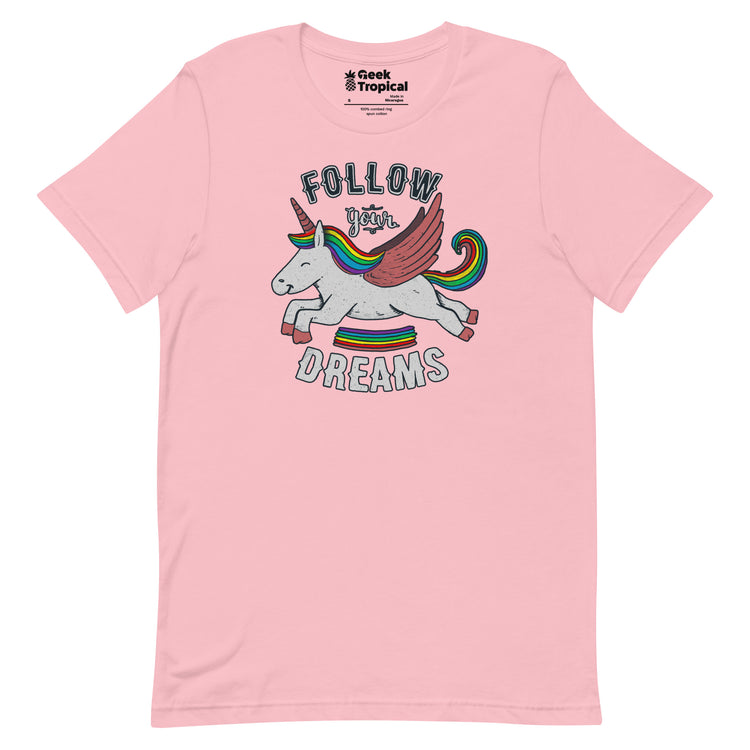 Follow Your Dreams T-Shirt Geek Nerd Advertise to Meta Design by Tobe Fonseca FLOW DESC WRITING