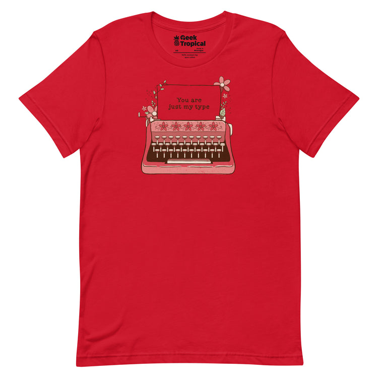 You Are Just My Type Floral Typewriter T-Shirt Geek Nerd Advertise to Meta Design by Tobe Fonseca FLOW DESC WRITING