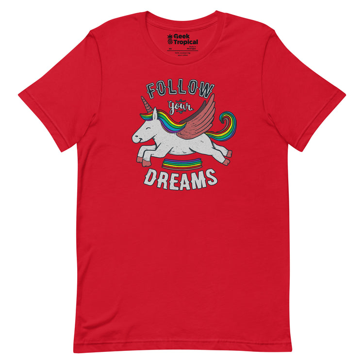 Follow Your Dreams T-Shirt Geek Nerd Advertise to Meta Design by Tobe Fonseca FLOW DESC WRITING