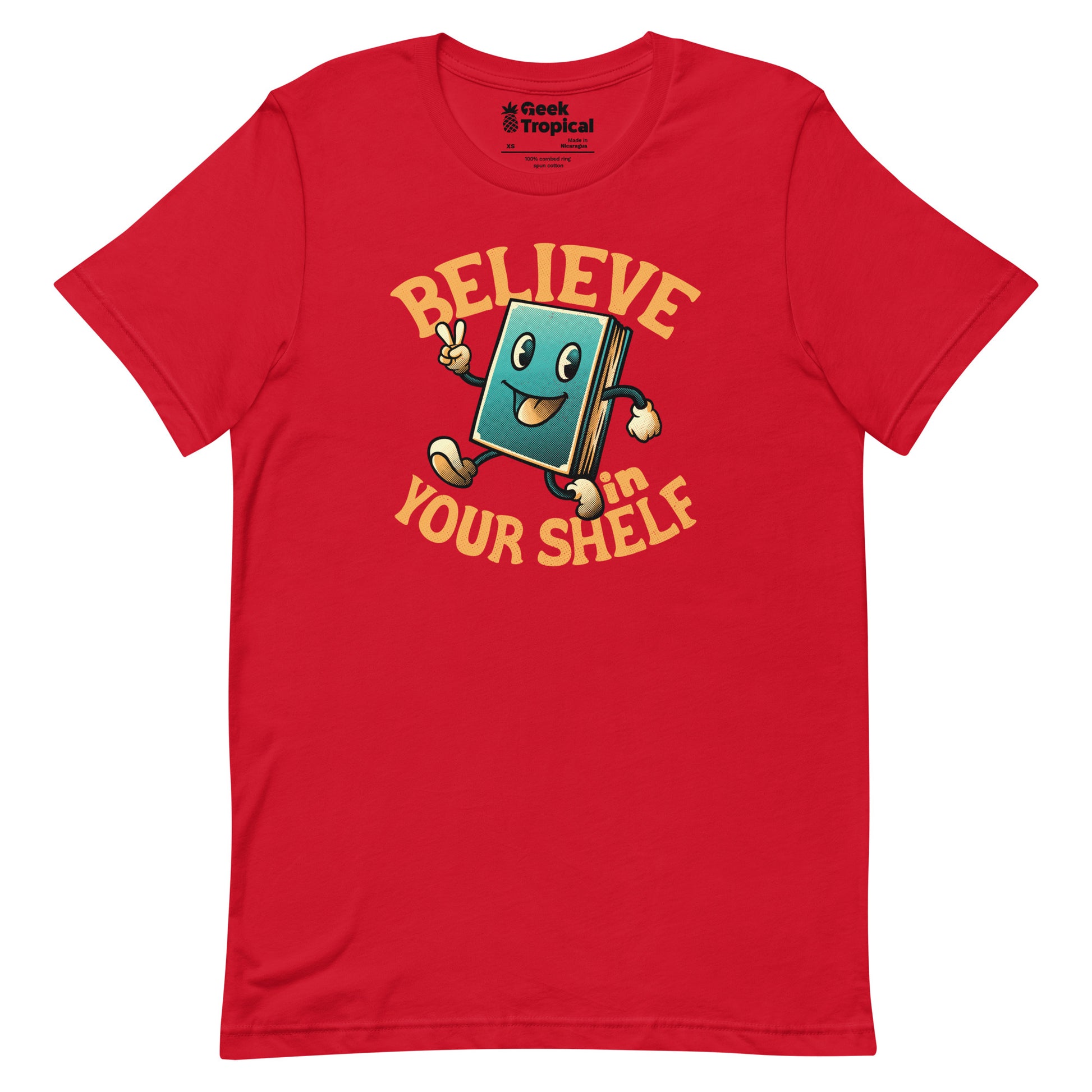 Believe In Your Shelf T-Shirt Geek Nerd Advertise to Meta Book Prints Design by Tobe Fonseca