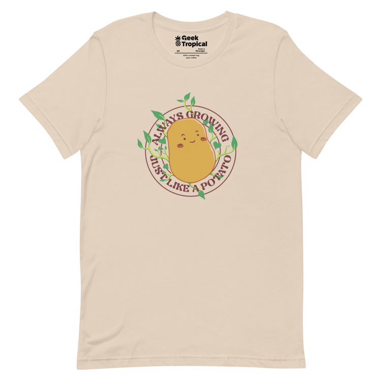 Always Growing Just Like a Potato T-Shirt Geek Nerd Botany Print Design by Tobe Fonseca Funny Prints
