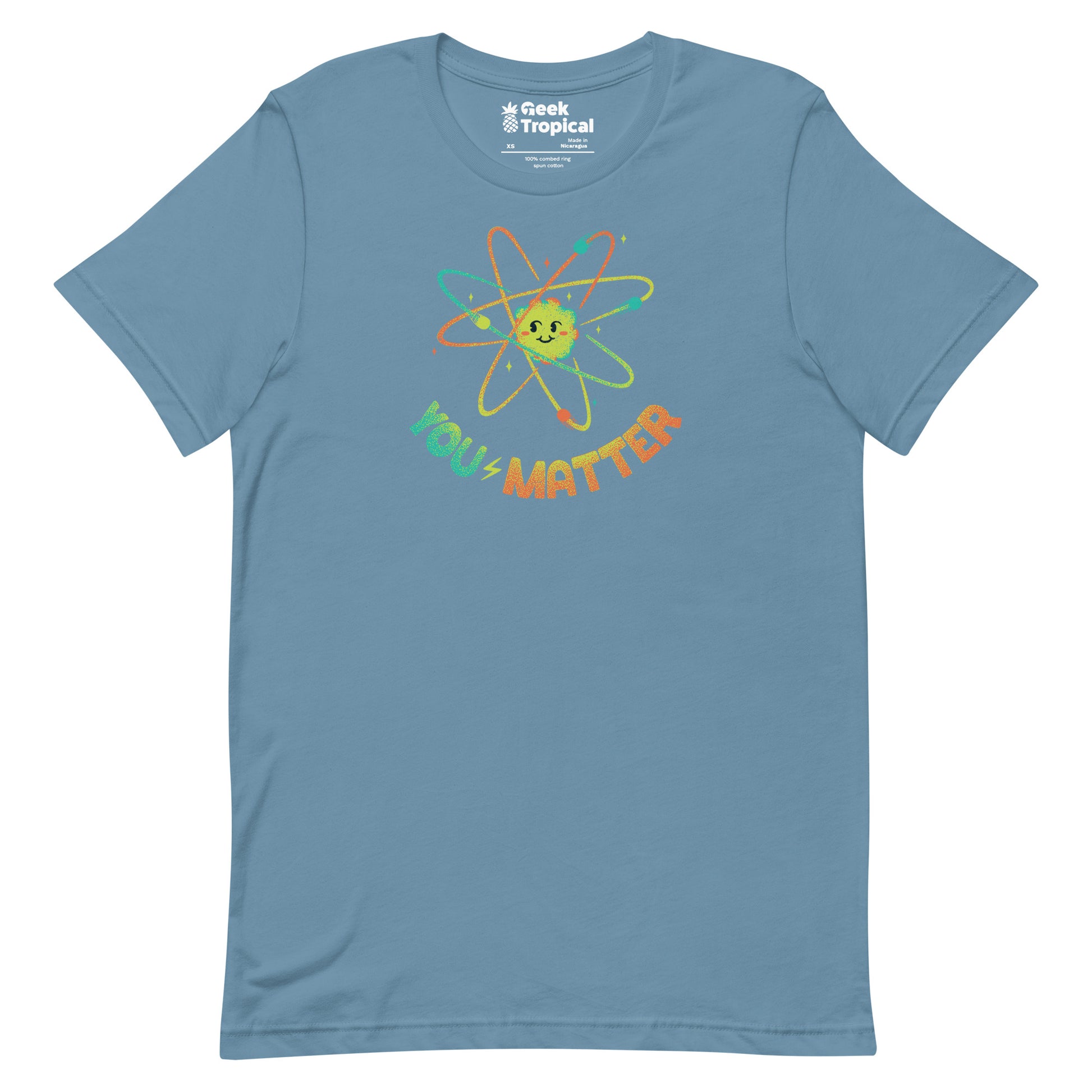 You Matter Atom Science T-Shirt 15