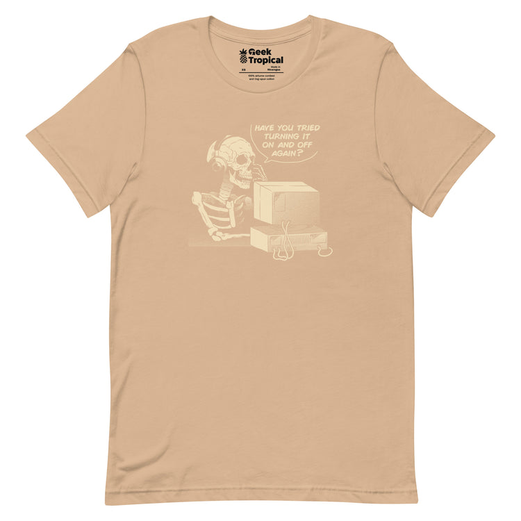 Have You Tried Turning it Off and On Again Skeleton IT Support Call Center T-Shirt Geek Nerd Advertise to Meta computer print Design by Tobe Fonseca