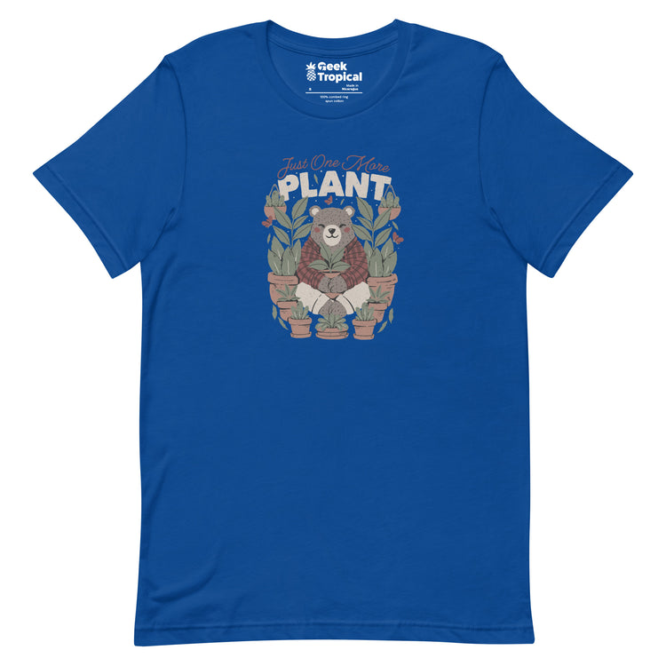 Just One More Plant T-Shirt Geek Nerd Advertise to Meta Botany Print Design by Tobe Fonseca