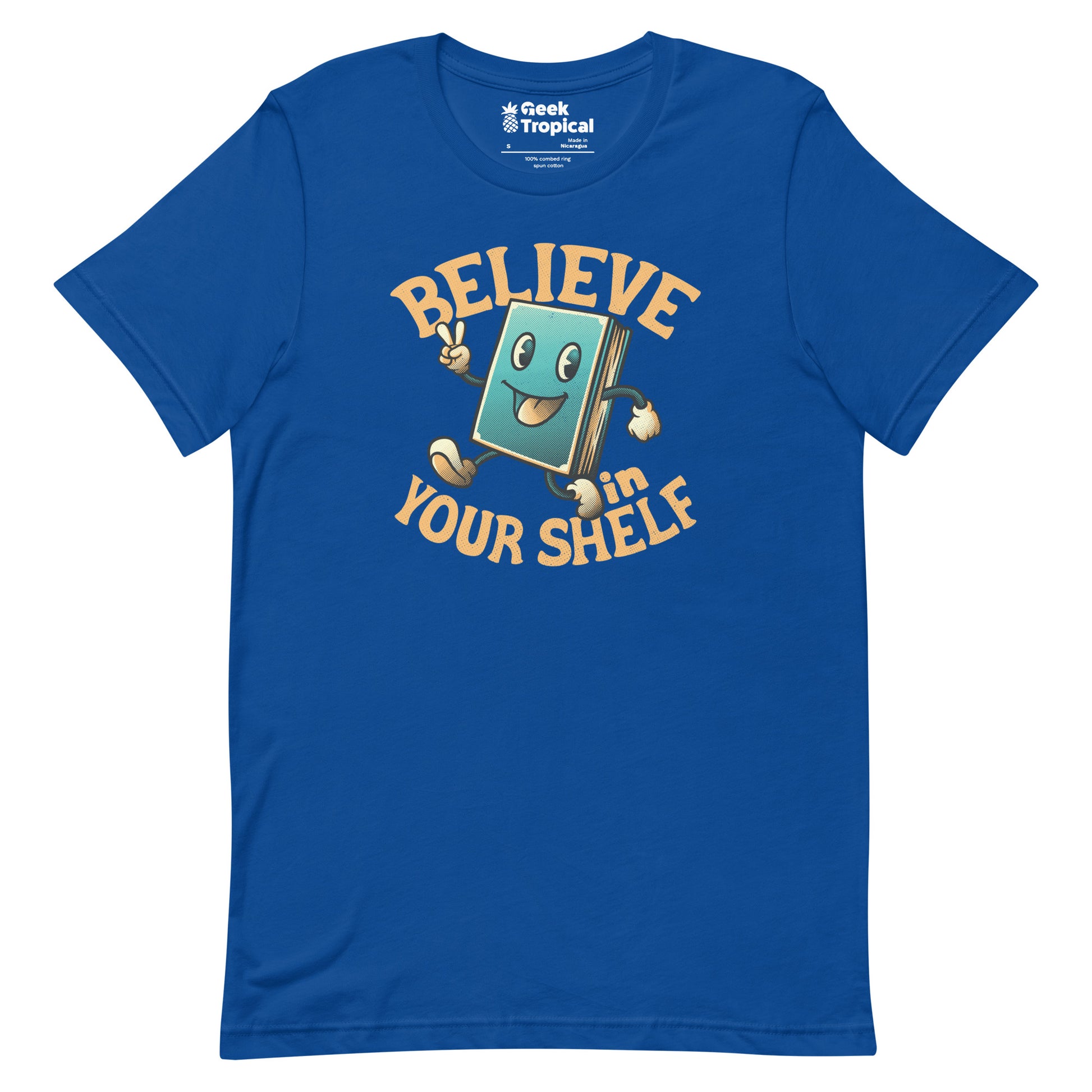 Believe In Your Shelf T-Shirt Geek Nerd Advertise to Meta Book Prints Design by Tobe Fonseca