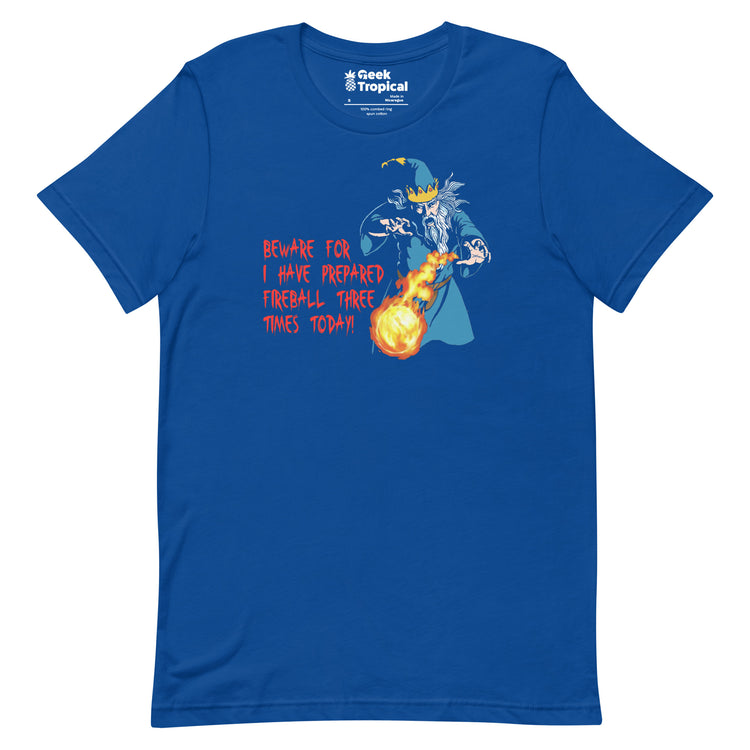 Fireball Prepared Wizard T-Shirt Geek Nerd Advertise to Meta dnd & rpg print Dnd Classes