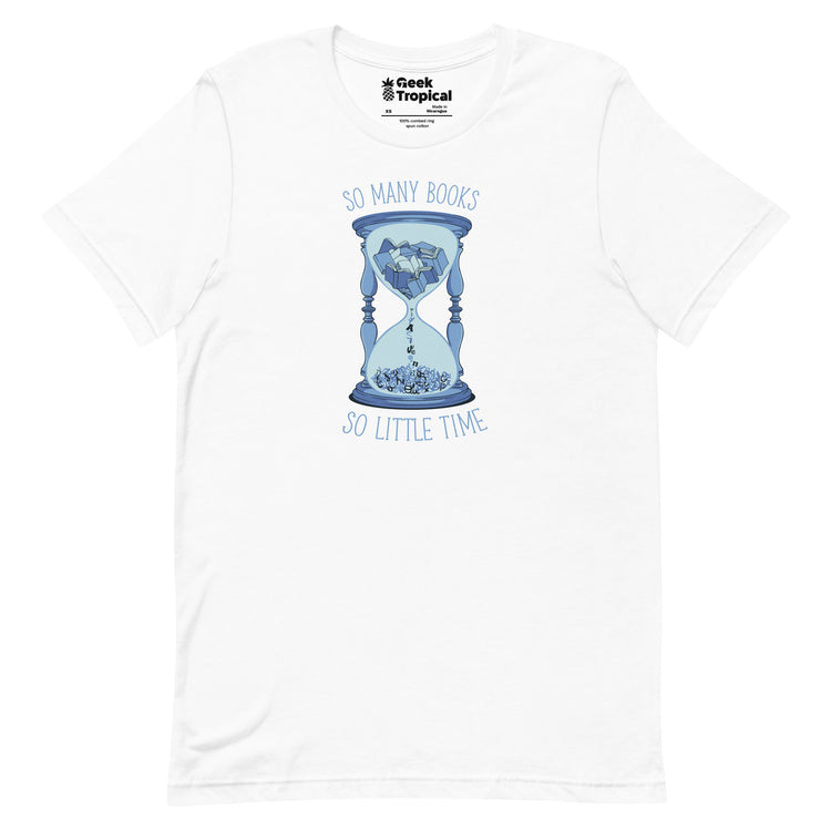 So Many Books, So Little Time T-Shirt Geek Nerd Advertise to Meta Book Prints Design by Tobe Fonseca