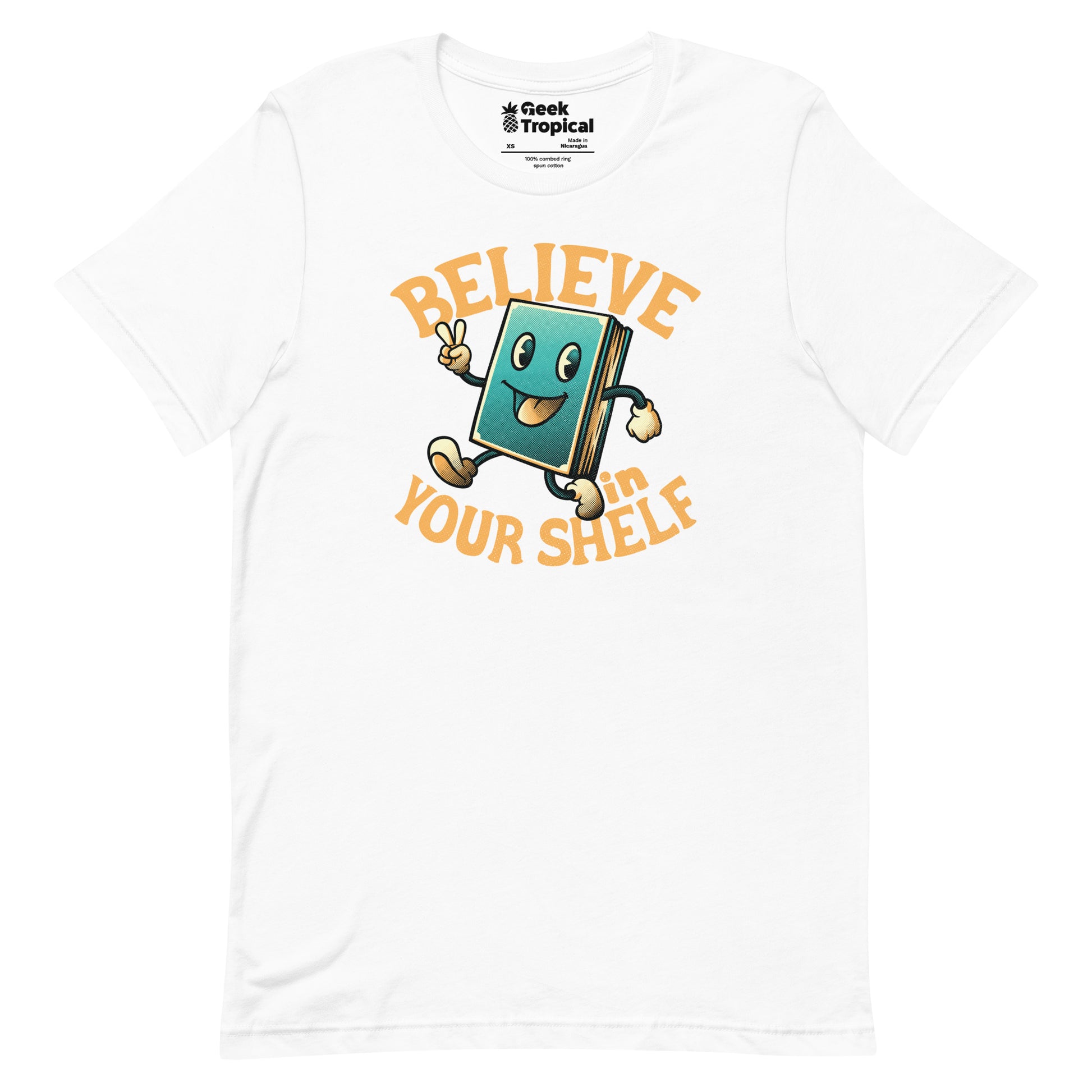 Believe In Your Shelf T-Shirt Geek Nerd Advertise to Meta Book Prints Design by Tobe Fonseca
