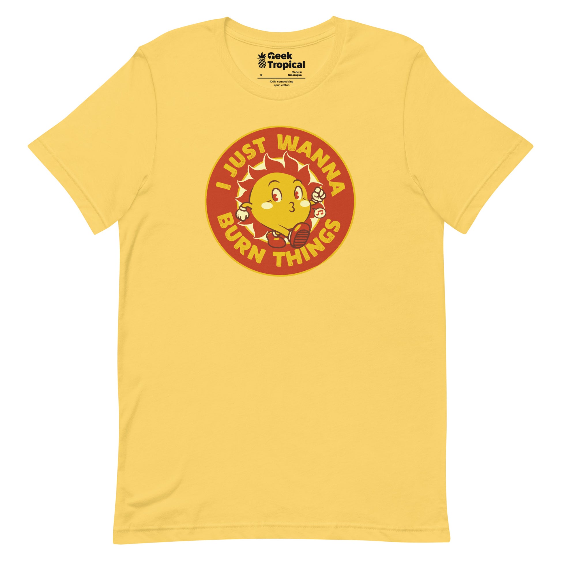 I Just Wanna Burn Things Sun T-Shirt 16